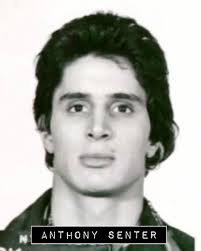 As a member of the DeMeo crew, Anthony Senter was part of one of the most  violent hit squads in Mafia history. Alongside Joseph Testa, he carried out  murders for Roy DeMeo,