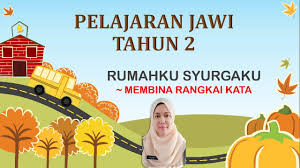 2 tahun yang lalu|0 tayangan. Pelajaran Jawi Tahun 2 Rumahku Syurgaku Youtube