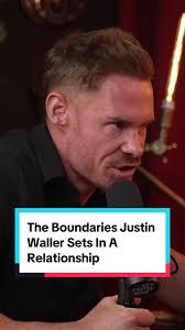 The Boundaries Justin Waller Sets in a Relationship #podcast #justinwaller