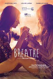 Breathe 2018 Melanie Laurent Breathe Movie Romantic Movies Good Movies On Netflix