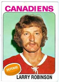 Larry Robinson Raymond Bourque. Affectionately known as “Big Bird”, Larry Robinson was a staple on the Montreal ... - Larry-Robinson-Topps-74