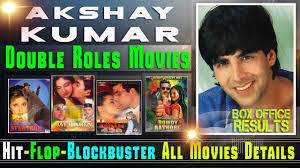 Akshay Kumar Double Role Movies List Hit Or Flop With Box Office Collection Analysis Youtube Akshay kumar is one of the select actors of bollywood who competes with salman khan and aamir khan in his films, akshay kumar is also known as khiladi kumar. akshay kumar double role movies list hit or flop with box office collection analysis