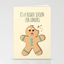 Trending images and videos related to funny gingerbread man! Funny Christmas Card For Gingers Gingerbread Man Holiday Card Stationery Cards By Top Hat And Monocle Society6