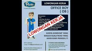 Ingin main lagi ke … 15.05.2021 · gambar desain kemasan nugget ayam / pabrik sepatu di sukabumi cari di antara 16.100+ lowongan kerja. Lowongan Kerja Office Boy Pt Porto Food Indonesia Agustus 2020 Youtube