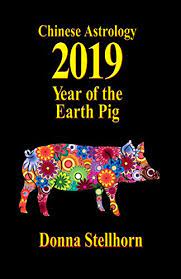 The following year in the chinese zodiac is the year of the tiger, which starts on february 1, 2022 and ends on january 21, 2023 the year of the ox is associated with metal. Chinese Astrology 2019 Year Of The Earth Pig English Edition Ebook Stellhorn Donna Amazon De Kindle Shop