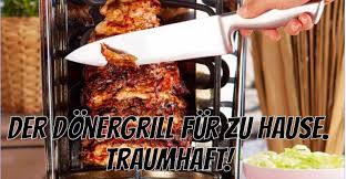 Dönergrill für zuhause ✓ hier findest du vorstellungen, empfehlungen, vergleiche und wissenswerte informationen ✩ die besten modelle auf einen blick! Donergrill Fur Zu Hause Endlich Der Eigene Doner