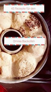 Rezepte Fur Den Omnia Camping Backofen Fur Wohnmobil Caravan Camping Omnia Backofen Backofen Rezepte