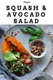 Squash And Avocado Salad It Is Our New Favourite Quick And Easy Meal Recipe Vegetarian Pasta Dishes Vegan Dinner Recipes Avocado Salad