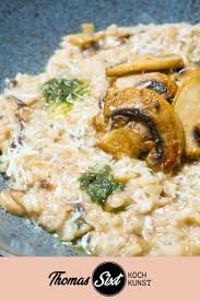 Champignon Risotto Thomas Sixt Food Blog Rezept Risotto Rezepte Risotto Rezept Einfach Risotto
