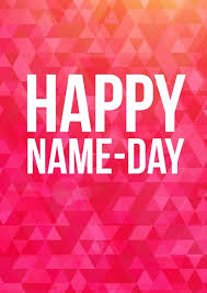 Happy Name Day Gluckwunschkarten Spruche Echte Postkarten Online Versenden Alles Gute Zum Namenstag Postkarten Postkarten Online