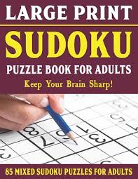 Large variety including large print. Large Print Sudoku Puzzles For Adults Easy Medium And Hard Large Print Puzzle For Adults Brain Games For Adults Vol 50 Large Print Paperback The Book Seller