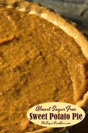 Almost Sugar Free Sweet Potato Pie Sweet Potato Pie Homemade Christmas Holiday Bakin Healthy Sweet Potato Pie Sweet Potato Pie Sweet Potato Pies Recipes