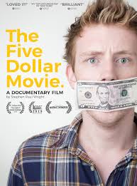The Five Dollar Movie (2019)