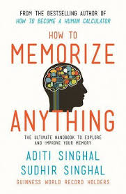How To Memorize Anything 1st Edition Pdf Download For Free By Na Aditi Singhal How To Memorize Anyth How To Memorize Things Self Help Books Psychology Books