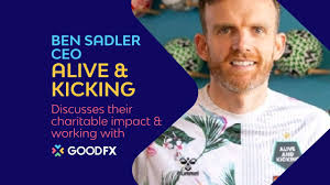 Ben Sadler from Alive & Kicking: Working with GoodFX