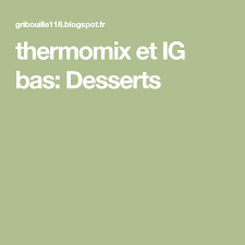 Epingle Sur Recettes Tm5 A Ig Bas