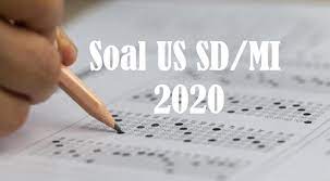 Penguatan musyawarah guru mata pelajaran (mgmp)/kelompok kerja guru (kkg)/forum tutor dalam pengembangan dan perakitan naskah soal. Download Latihan Soal Ujian Sekolah Usbn Sd Mi 2019 2020 Pdf