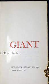 Giant by Ferber, Edna: (1952) First Edition.