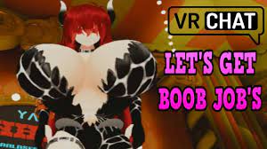 VRChat Lets Get Boob Jobs - YouTube
