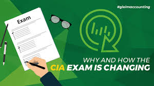 Cia Exam Changes What You Need To Know Gleim Exam Prep