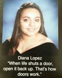 A few years later she graduated from the university of texas at el. If You Re Looking For An Epic Yearbook Quote Here Are A Few Ideas 9gag
