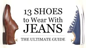 Latest styles save up to 70% off. 13 Shoes To Wear With Jeans The Ultimate Guide 2018 Update