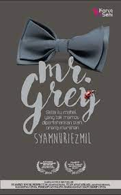 Mengisahkan mr.grey (malique gregory kamal) dan nisa ardina yang mengambil keputusan bernikah, tetapi melukakan hati dua insan, iaitu datin musalma yang menuduh nisa menggoda anaknya demi drama mr grey. Promo Mr Grey Episod 20 Episod Akhir