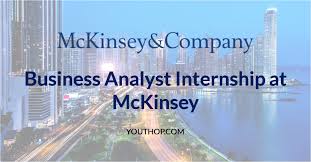Business Analyst Internship At Mckinsey Youth Opportunities