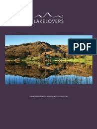 Lakelovers cottage holidays, the oldest and most prestigious cottage rental agency in the lake district, provide lake district cottages, including luxury self catering accommodation in windermere, ambleside, grasmere, troutbeck, coniston, langdale, lakeside, hawkshead, bowness, cartmel, ullswater; Lakelovers 2012 Brochure Lake District Kitchen