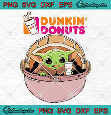 Download Baby Yoda Drink Dunkin Donuts Star Wars The Mandalorian Svg Png Eps Dxf Dunkin Donuts Svg Png Designs Digital Download