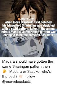 Naruto Acts When Indra Otsutsuki First Debuted His Mangekyo Sharingan Was Depicted With A S Attem Later In The Anime Indra Mangekyo Sharingan Pattern Was Changed To Be Th Same As Sasuke S Hagoromo awakens rinnegan and mangekyou sharingan | hamura and hagoromo vs kaguya ootsutsuki. naruto acts when indra otsutsuki first
