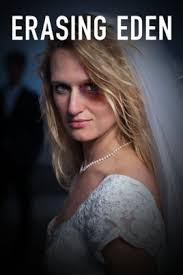 Erasing Eden