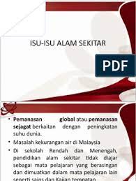 Prosiding seminar kebangsaan pengurusan persekitaran 2005. 4 5 Isu Isu Alam Sekitar