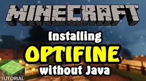 How To Install Optifine For Minecraft Without Java Installed Windows Youtube