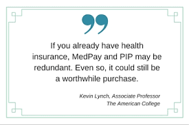 Pip Vs Medpay Insurance Coverage