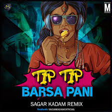 Tip Tip Barsa Pani Remix Dj Sagar Kadam Mp3 Download Remix Latest Bollywood Songs Bengali Song