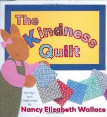 The Kindness Quilt Book And Activity For Classroom Culture Books About Kindness Kindness Projects Kindness Activities