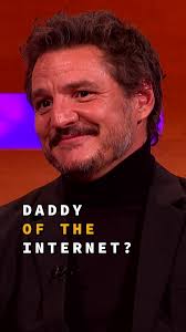 Graham Norton Show Pedro Pascal Daddy