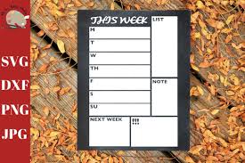 The following 200 files are in this category, out of 264 total. Weekly Planner Template Svg Dry Erase Chalkboard Cut File 345255 Svgs Design Bundles