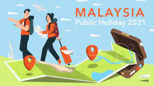 Wed 1 may (labour day) ; Public Holiday Malaysia 2021 Employment Law For Ph
