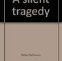 Profile Picture of A silent tragedy;: Child abuse in the community - Amazon.comon Google