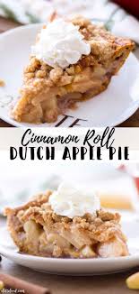 This Homemade Cinnamon Roll Dutch Apple Pie Uses A Cinnamon Roll Crust Instead Of A Pastry Crust The Cinnamon Rolls Idee Tarte Recette Tarte Tarte Aux Pommes