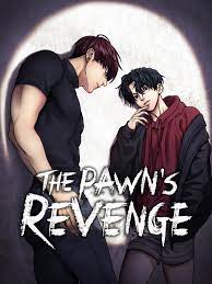 The Pawn's Revenge - XXX Yaoi 🔥