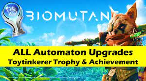 BIOMUTANT | ALL Automaton Upgrades | Toytinkerer Trophy & Achievement Guide  - YouTube