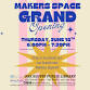 Makers Space Grand Opening