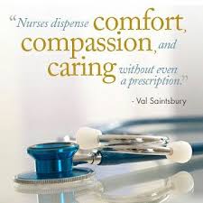 Nurses Dispense Comfort Compassion And Caring Acls Nurse Quotes Cpr
