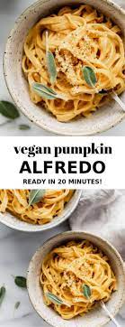 Vegan Pumpkin Alfredo Recipe Fall Recipes Vegan Pumpkin Vegan Pasta Recipes