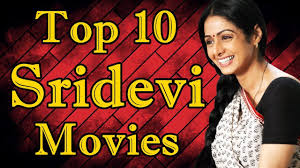 Top 10 Box Office Hit Movie List Of Sridevi All Time Youtube Sridevi boney kapoor‏подлинная учетная запись @sridevibkapoor 15 нояб. top 10 box office hit movie list of sridevi all time
