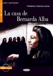 View all restaurants near la casa de bernarda alba on tripadvisor. La Casa De Bernarda Alba Federico Garcia Lorca Graded Readers Spanish B2 Books Black Cat Cideb