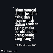 Kemudian fatimah ditempatkan oleh rasulullah. Muslimahorid Sur Twitter Islam Muncul Dalam Keadaan Asing Dan Ia Akan Kembali Dalam Keadaan Asing Maka Beruntunglah Orang Orang Yang Asing Http T Co Bj8jp6thy7